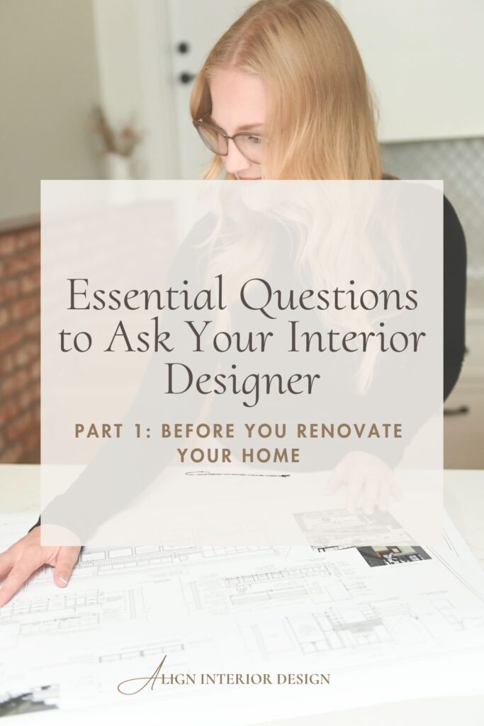 Part 1 questions to ask your interior designer by Rebecca Foster